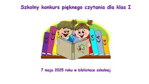 Szkolny konkurs pięknego czytania dla klas I