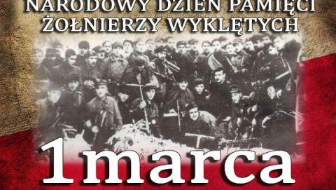 1 marca - Narodowy Dzień Pamięci -Żołnierzy Wyklętych